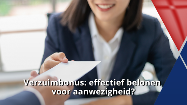 Verzuimbonus_ effectief belonen voor aanwezigheid
